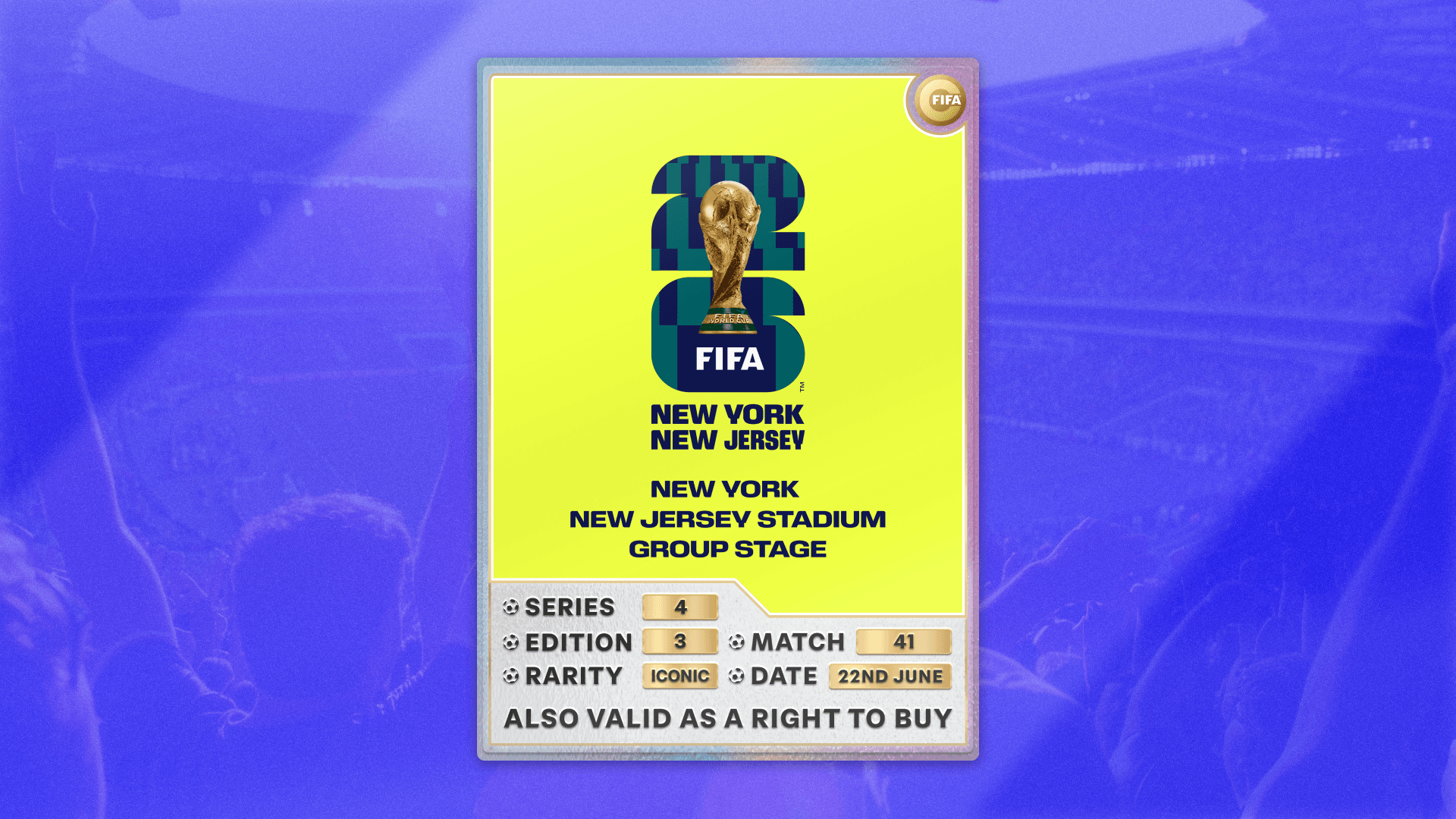 Collectible also valid as RTB for 2 tickets to M41 New York/New Jersey
