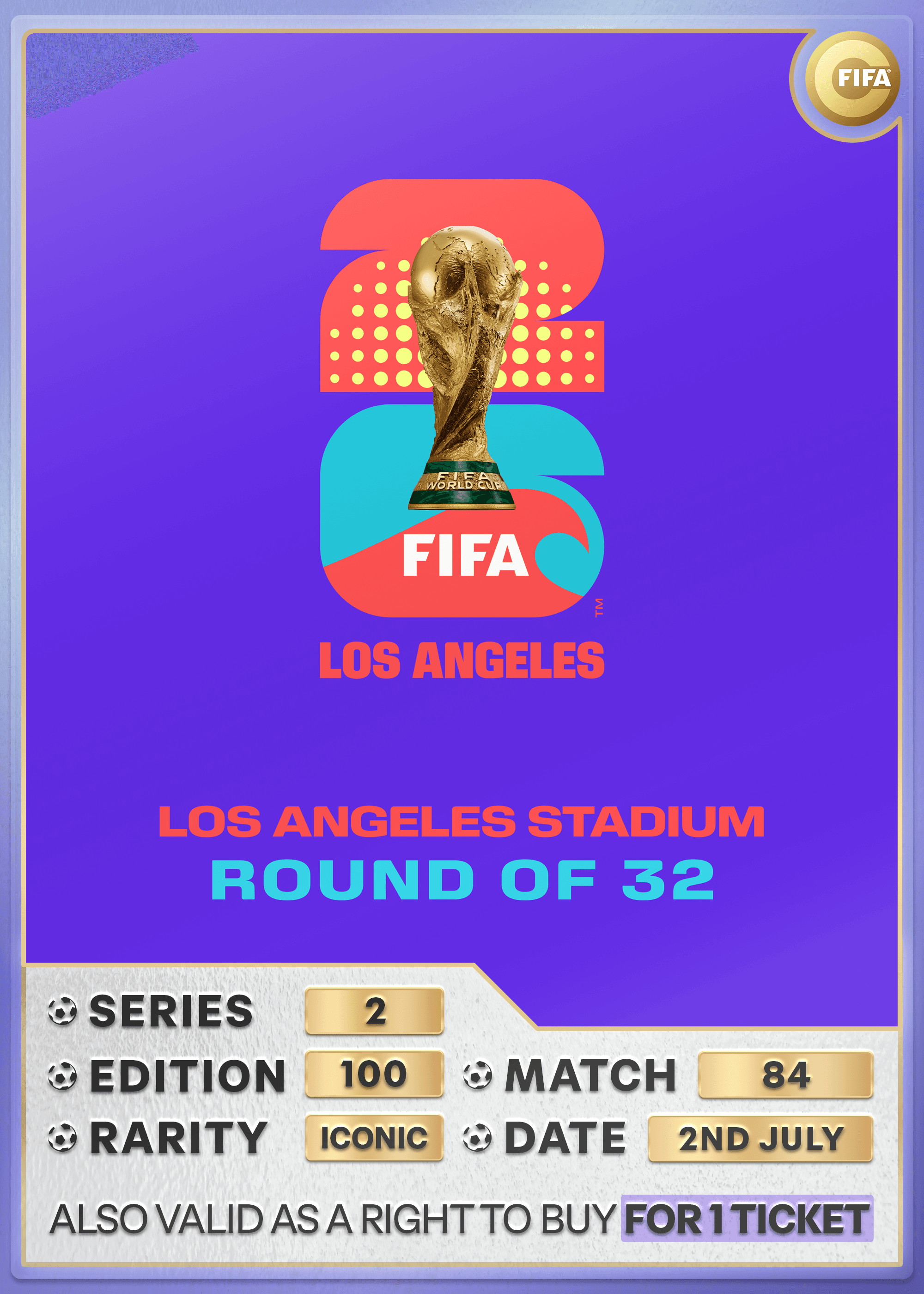 Collectible also valid as RTB for 1 ticket to M84 Los Angeles