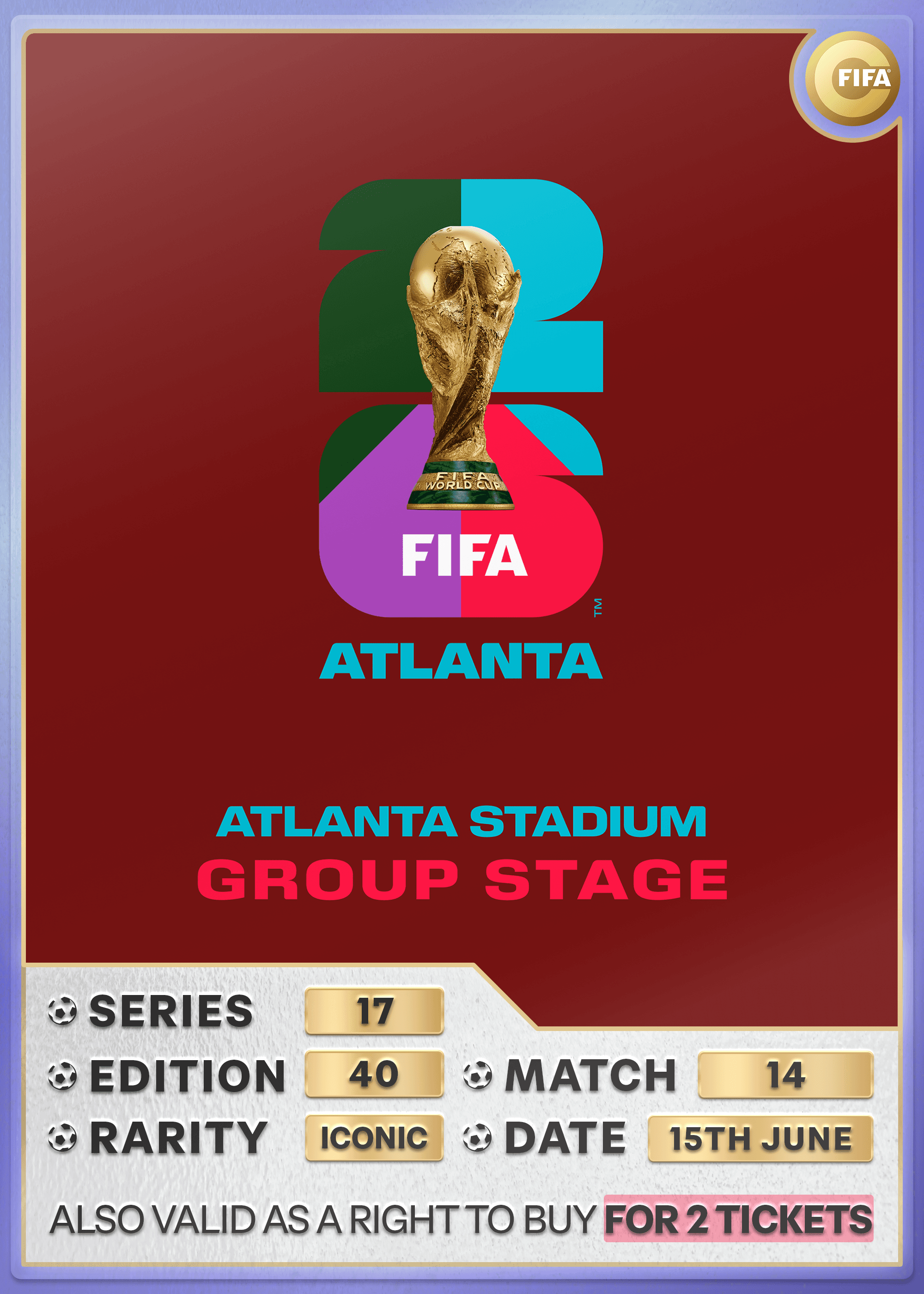 Collectible also valid as RTB for 2 tickets to M14 Atlanta