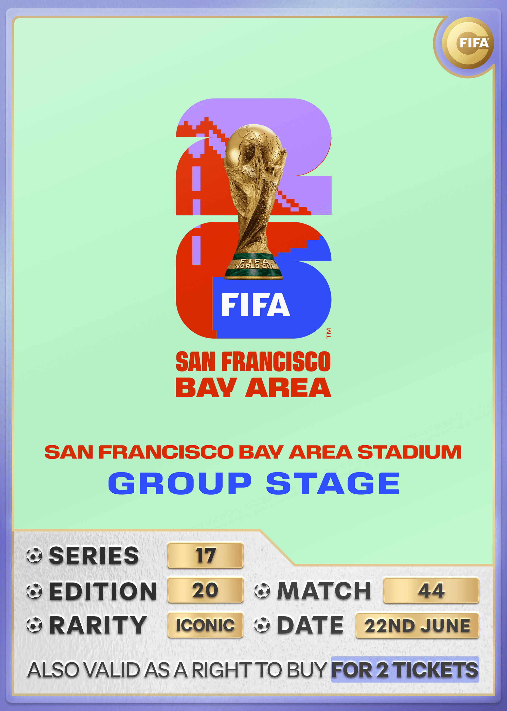 Collectible also valid as RTB for 2 tickets to M44 San Francisco