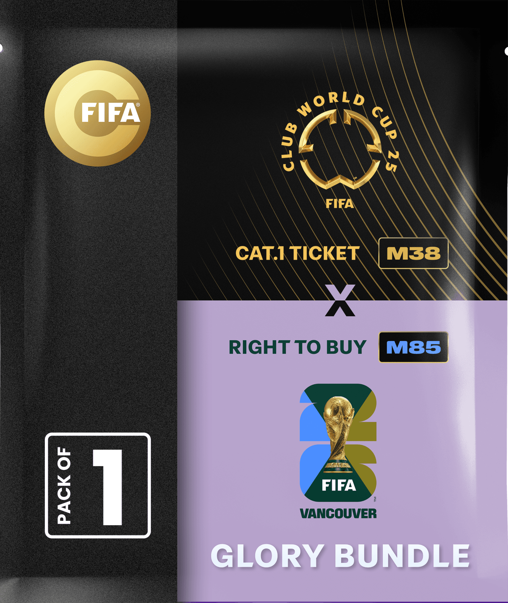 Glory Bundle: Ticket FIFA Club World Cup 2025™ M38 + RTB M85 FIFA World Cup 26™