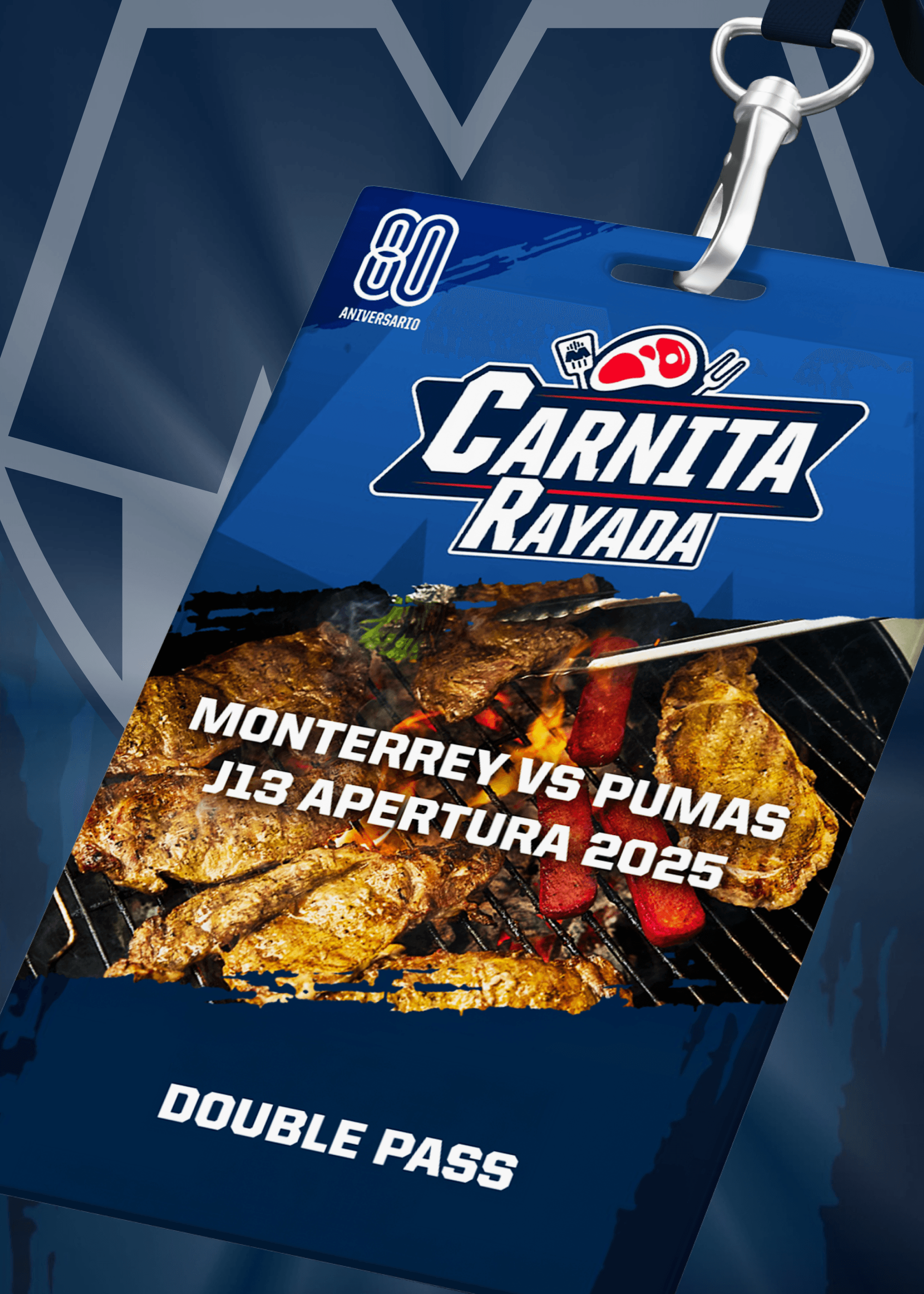 Carnita Rayada Double Pass to Monterrey vs Pumas - Matchday 13 Apertura 2025