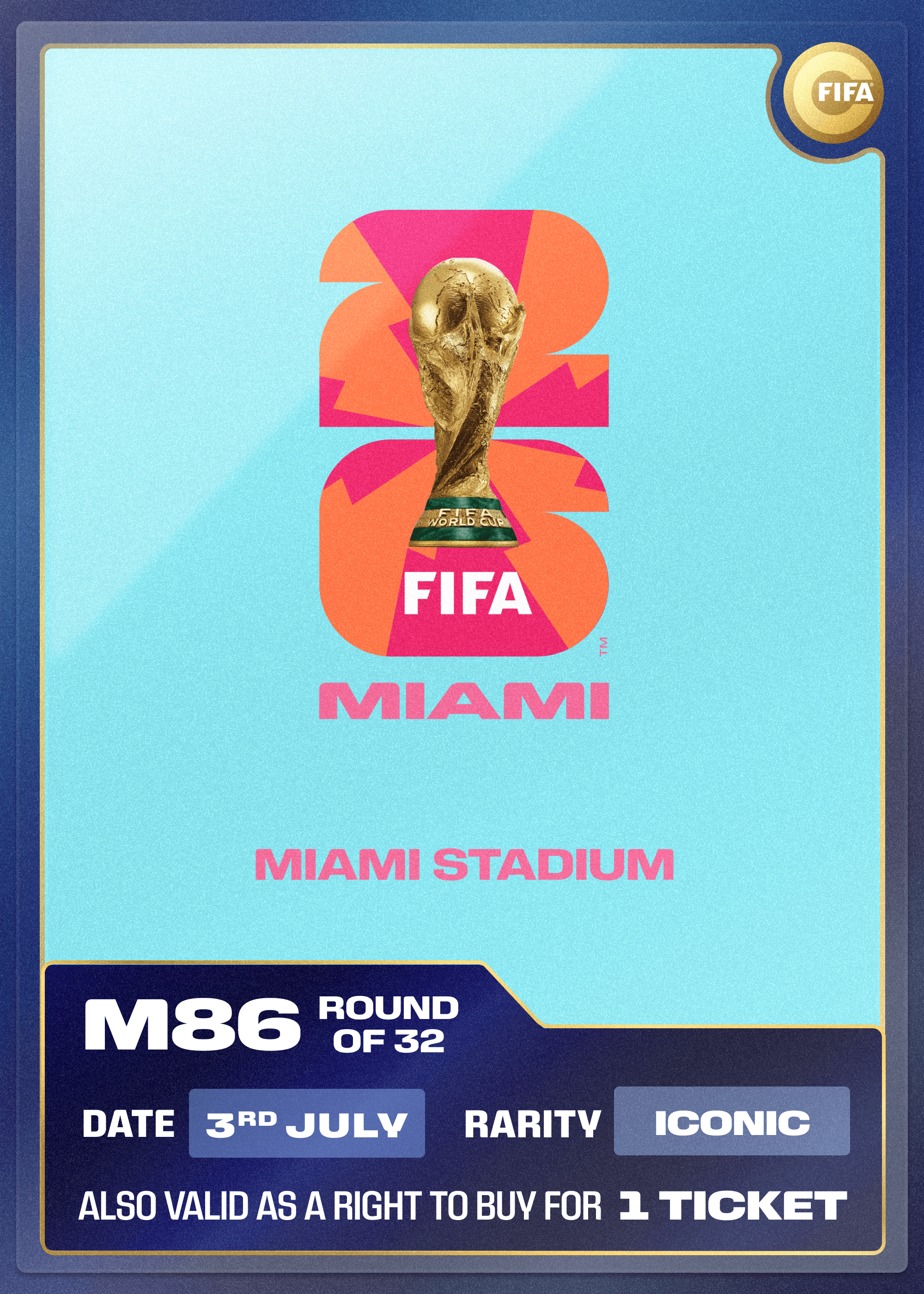 Collectible also valid as RTB for 1 ticket to M86 Miami