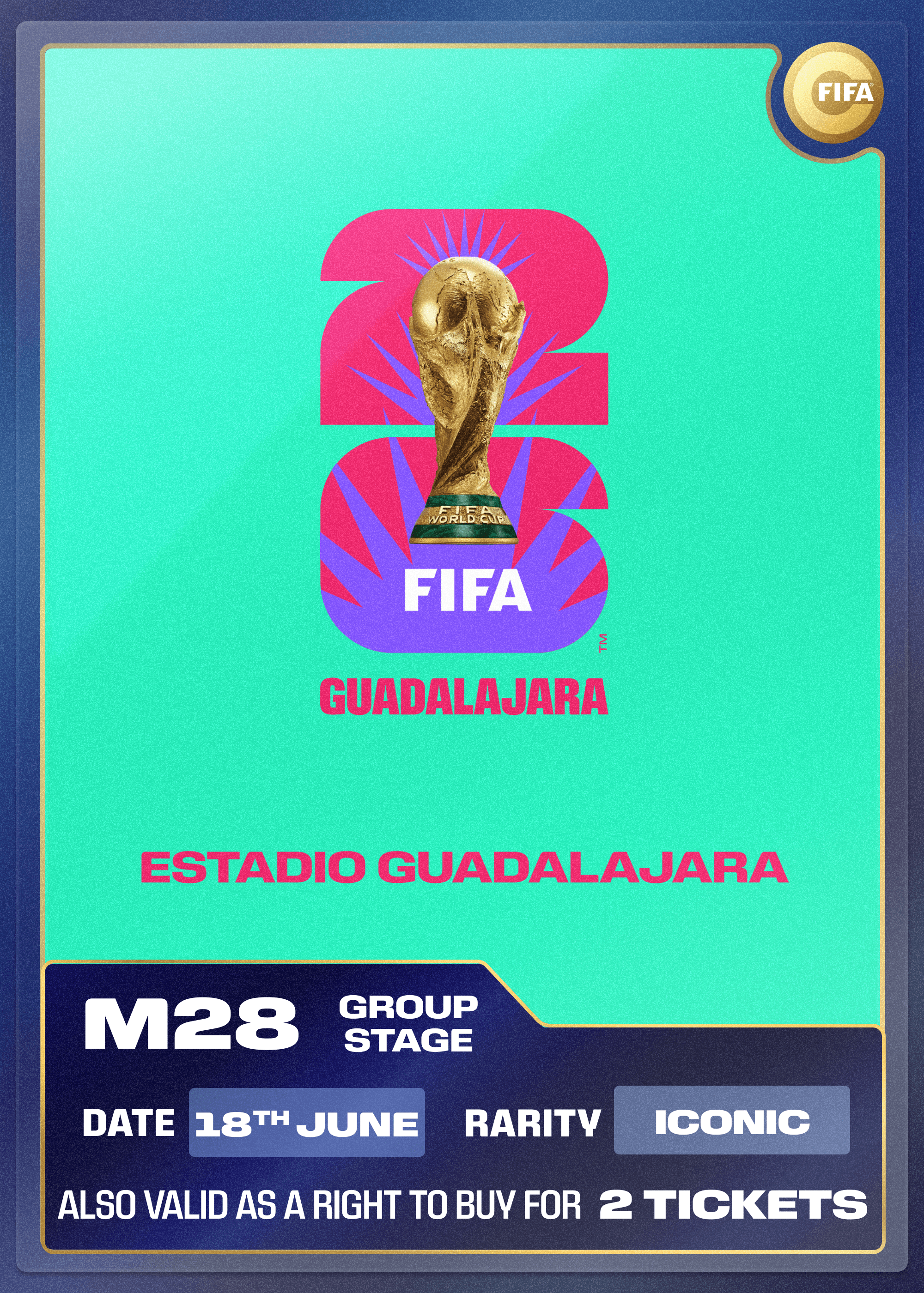 Collectible also valid as RTB for 2 tickets to M28 Guadalajara
