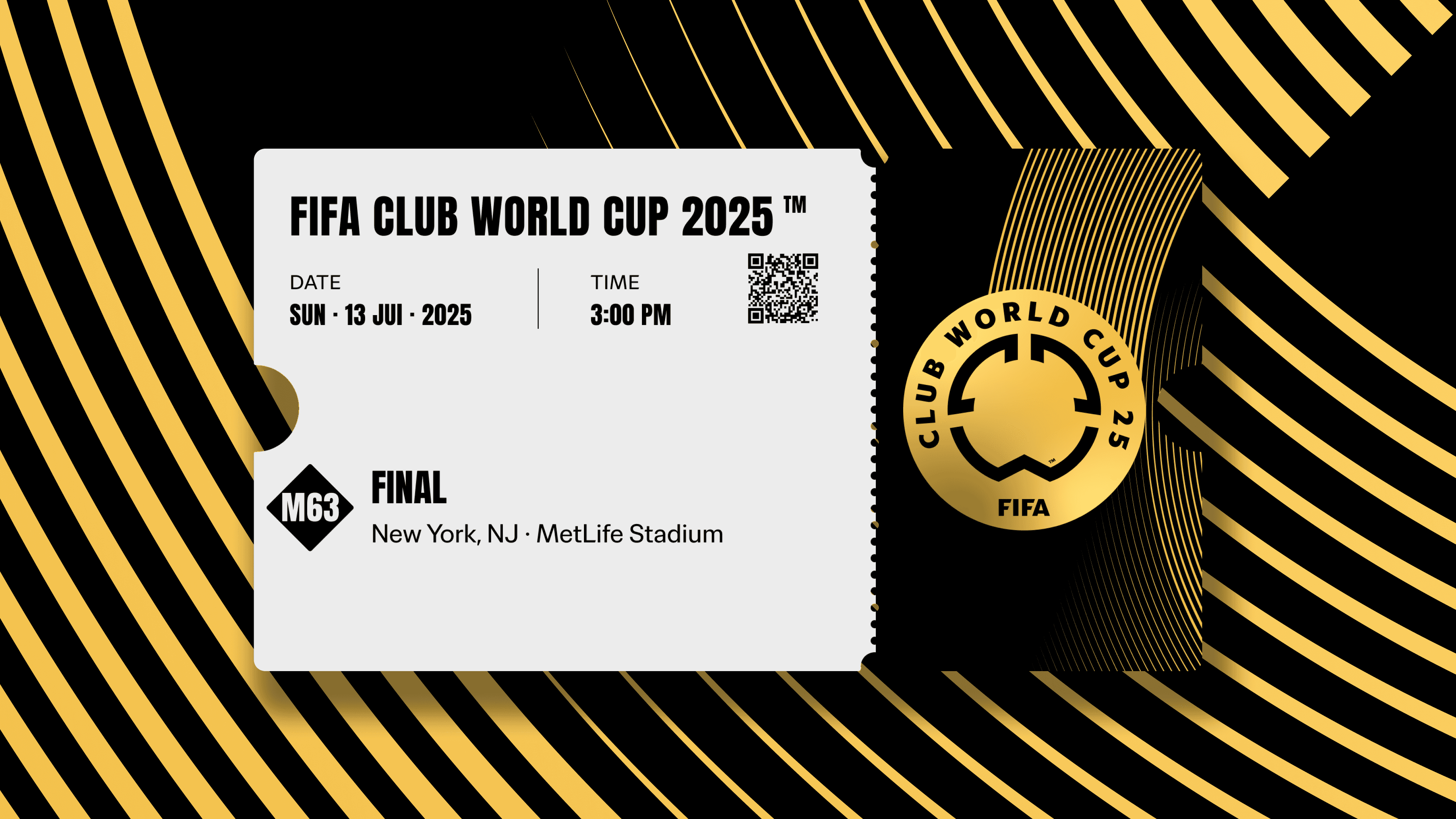 Collectible valid as one ticket to FIFA Club World Cup 2025™ Final Match: M63