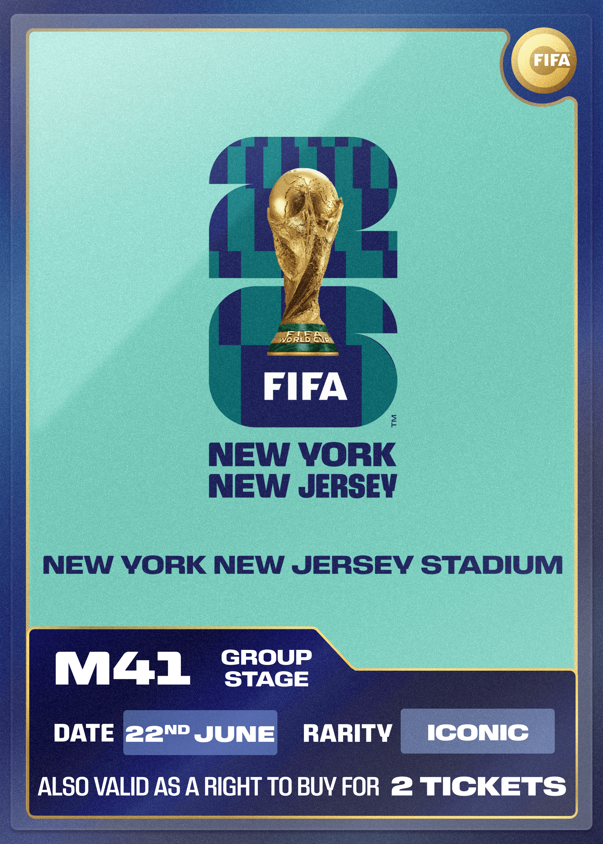 Collectible also valid as RTB for 2 tickets to M41 New York