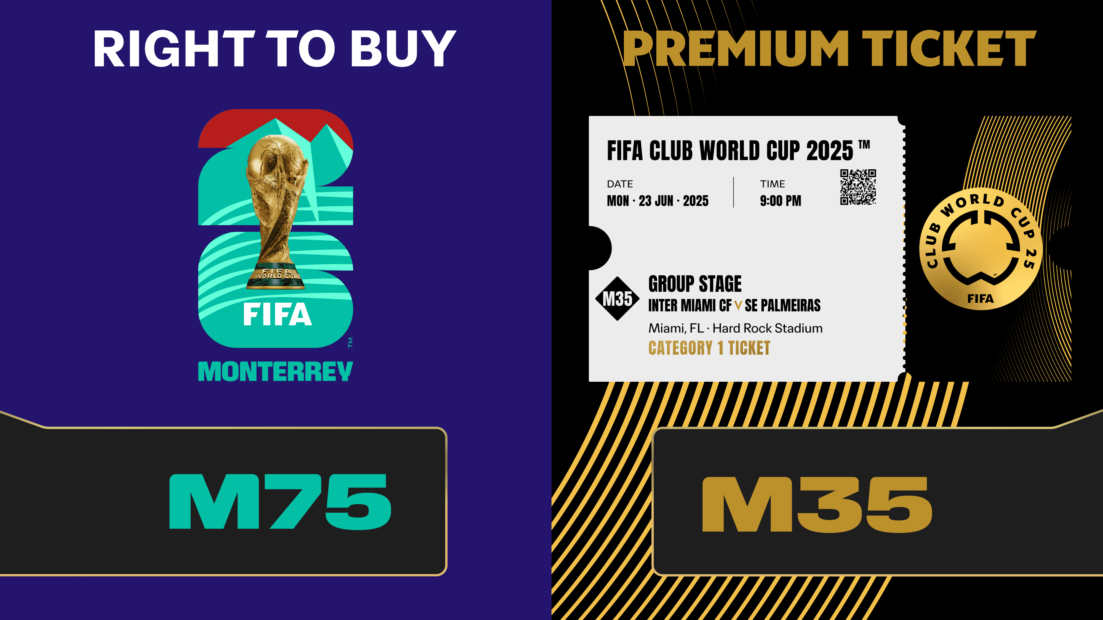 Combo Reward: Ticket Club World Cup 2025™ M35 + RTB M75 to FIFA World Cup 26™