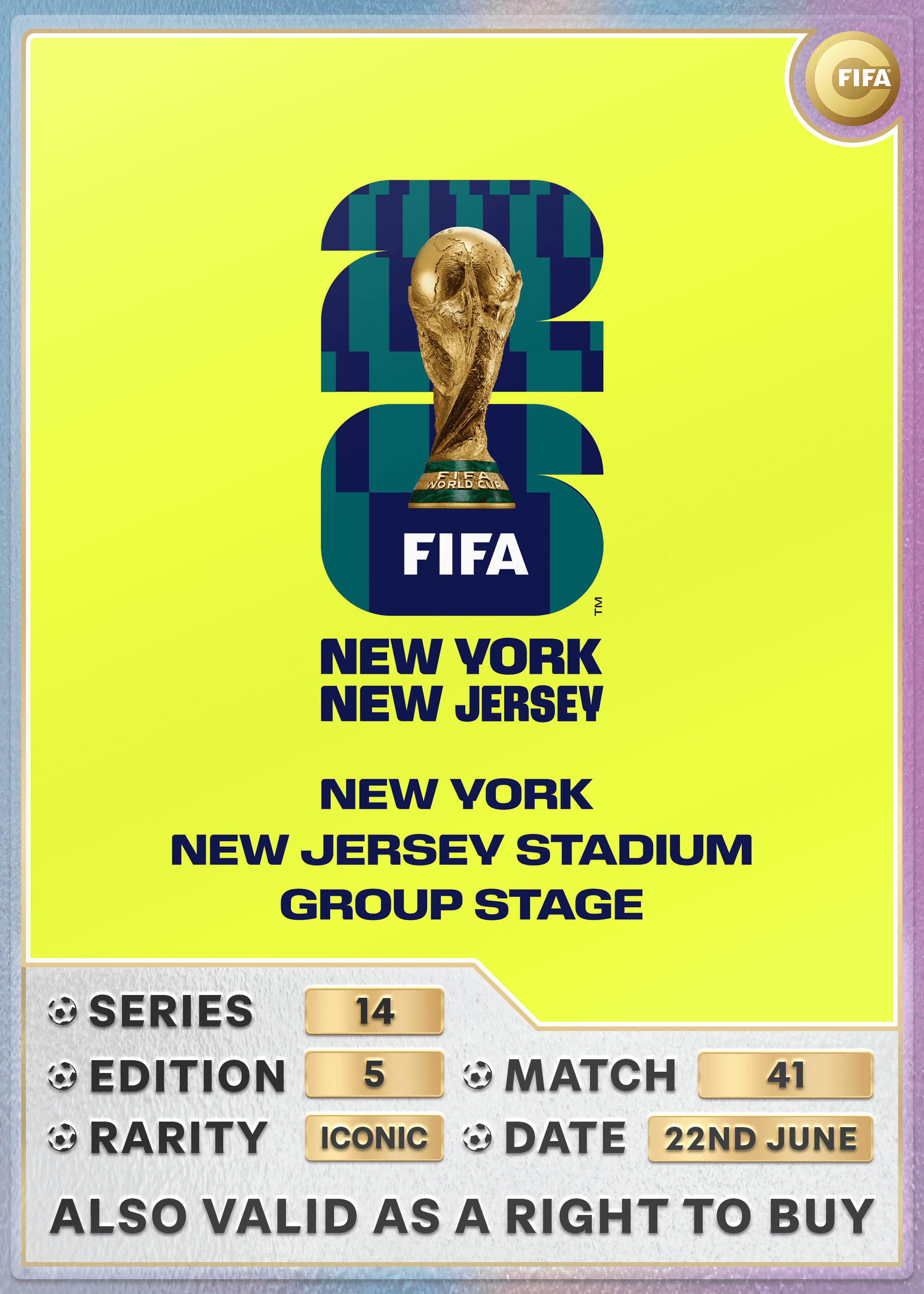 Collectible also valid as RTB for 2 tickets to M41 New York/New Jersey