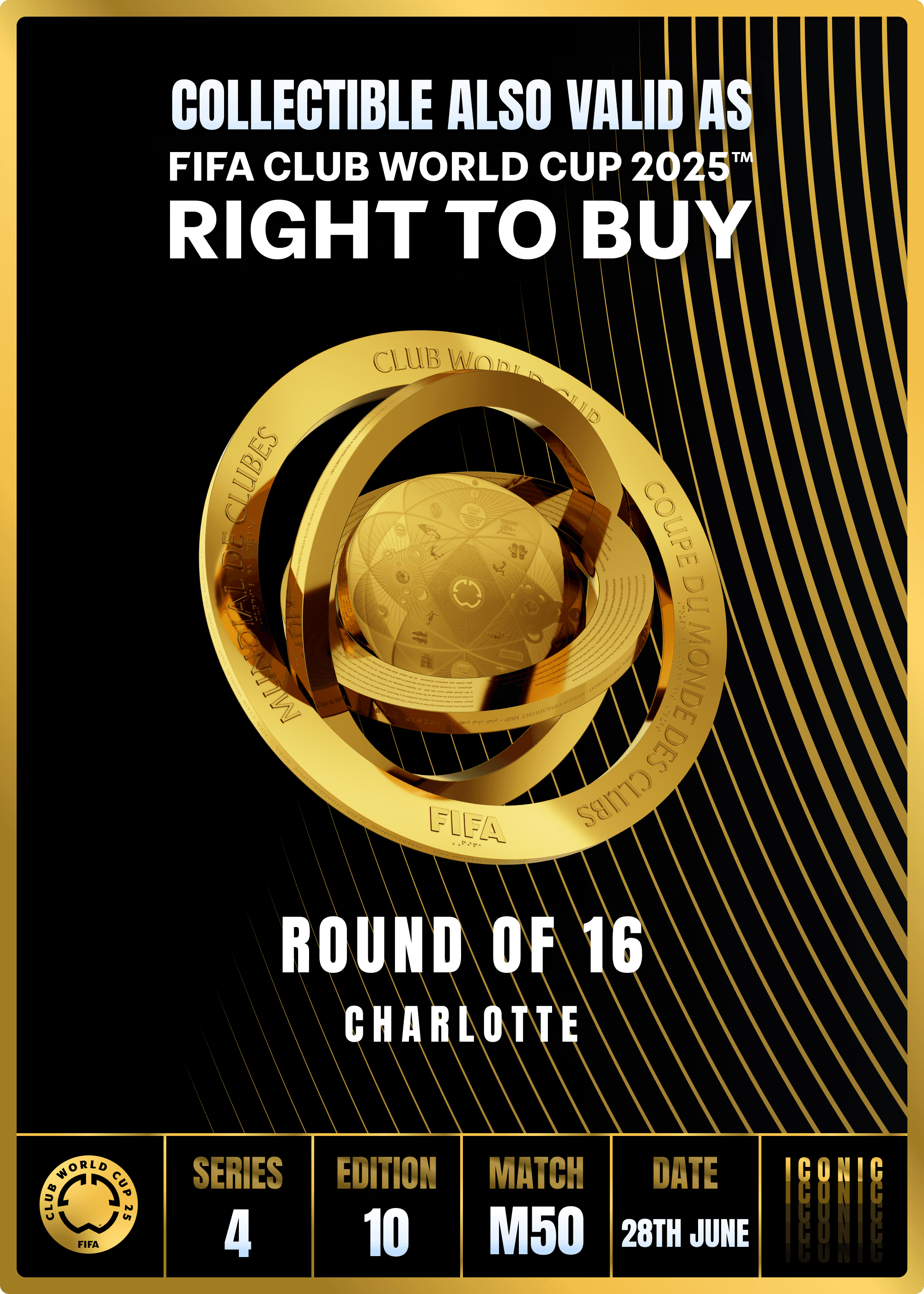NO LONGER VALID - Collectible valid as RTB for 2 tickets to a FIFA Club World Cup 2025™ M50
