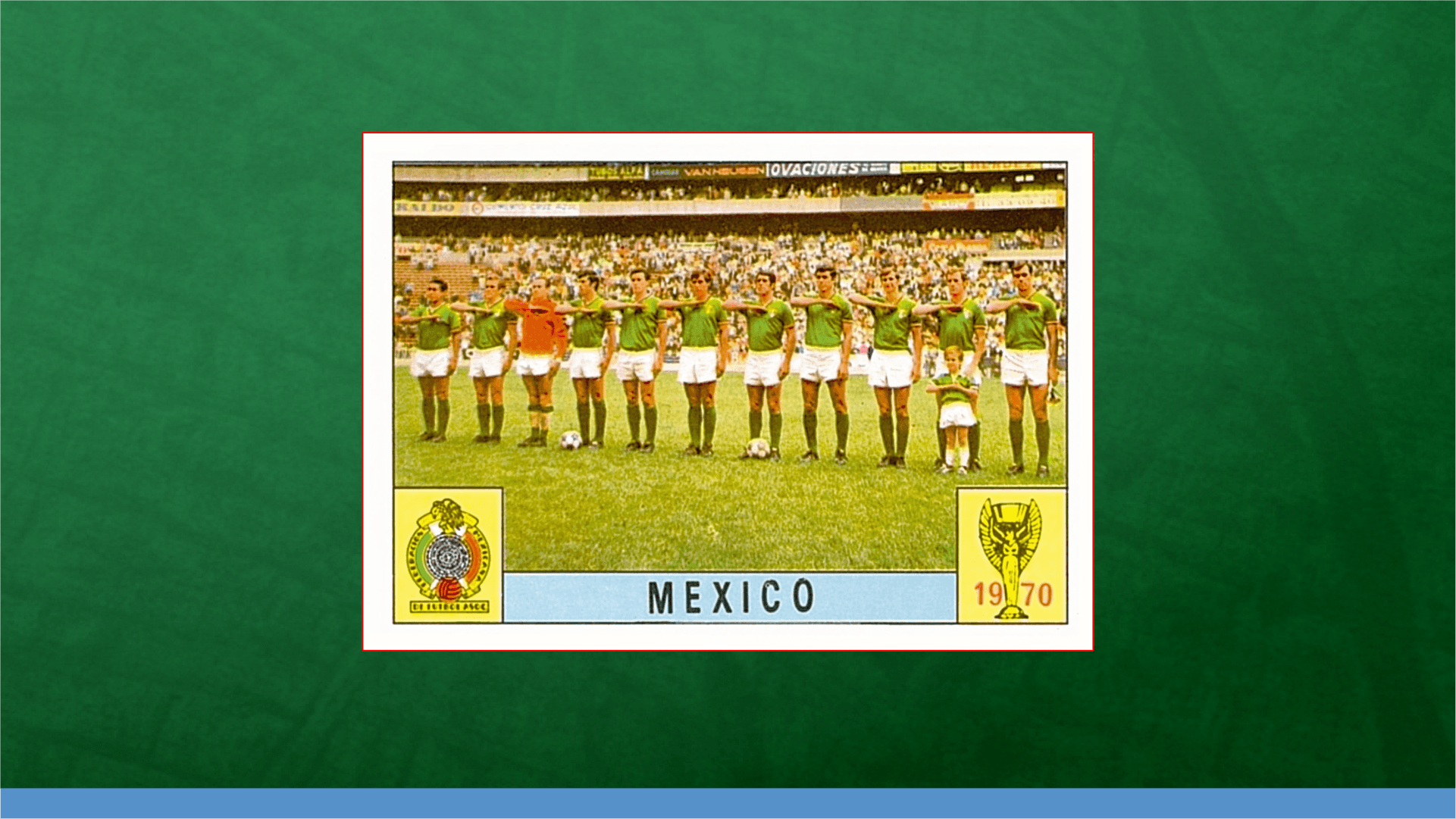 Host City - MEXICO 1970