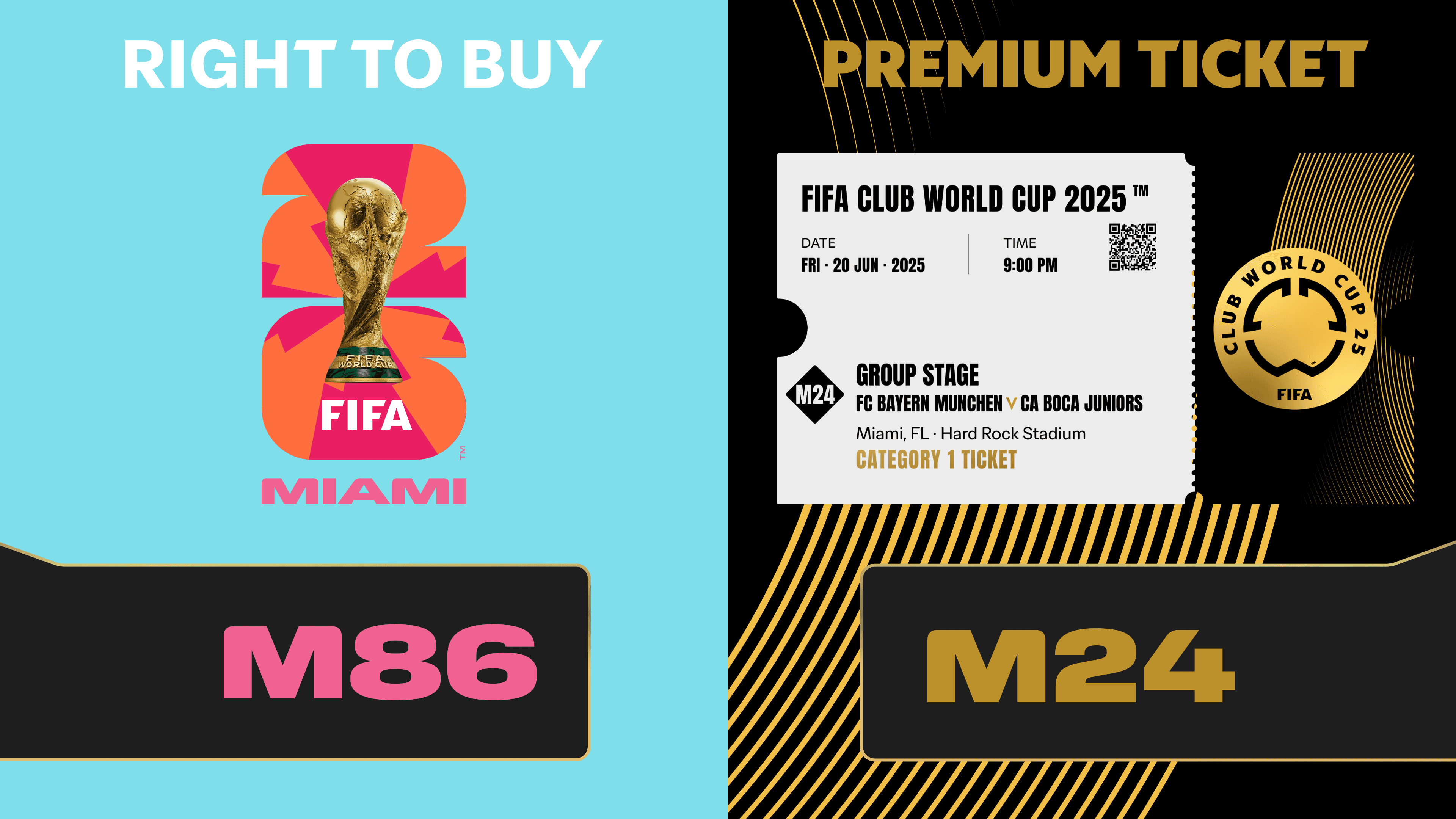 NO LONGER VALID: Combo Reward: Ticket FIFA Club World Cup 2025™ M24 + RTB M86 to FIFA World Cup 26™