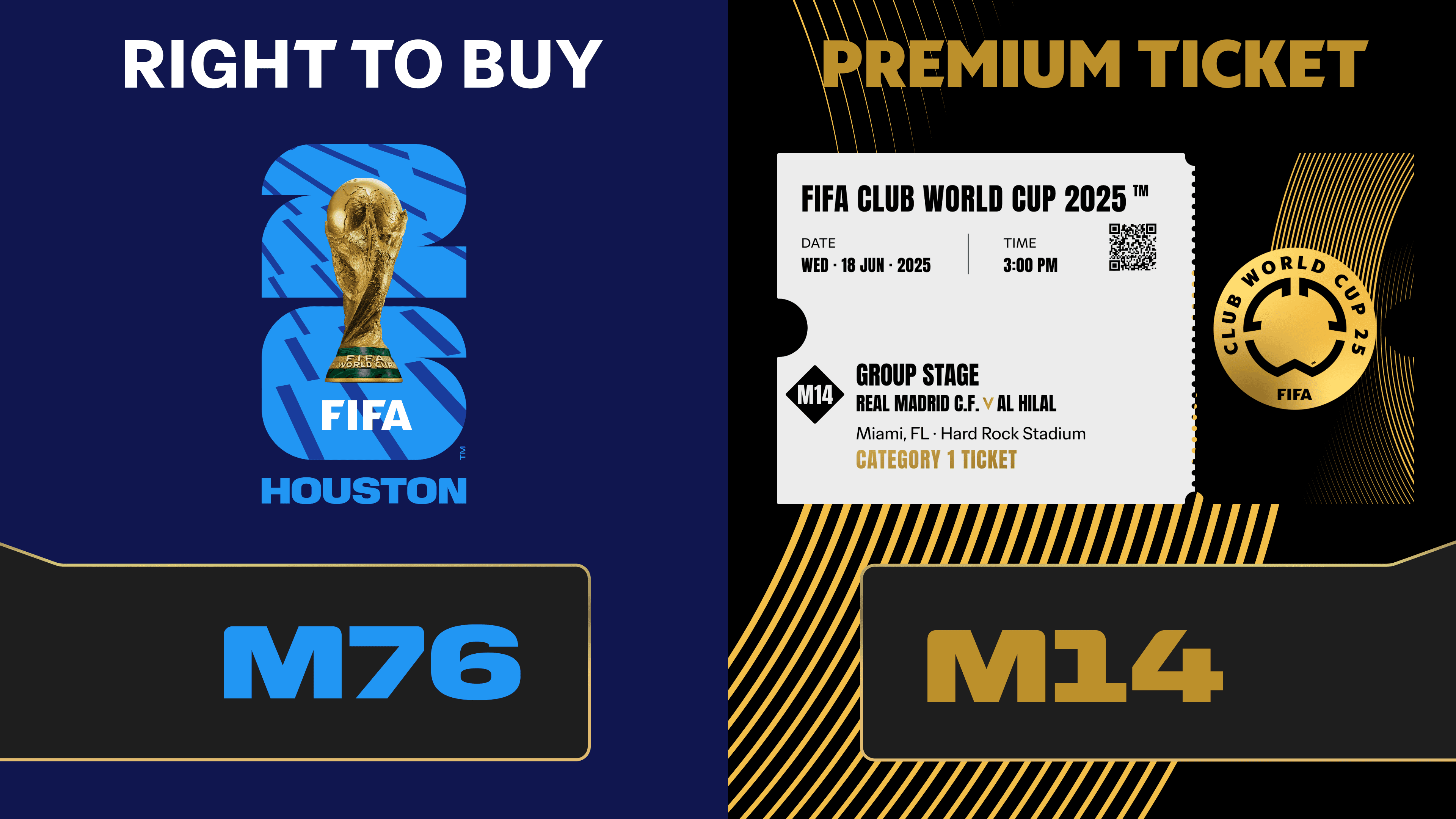 NO LONGER VALID: Combo Reward: Ticket FIFA Club World Cup 2025™ M14 + RTB M76 to FIFA World Cup 26™