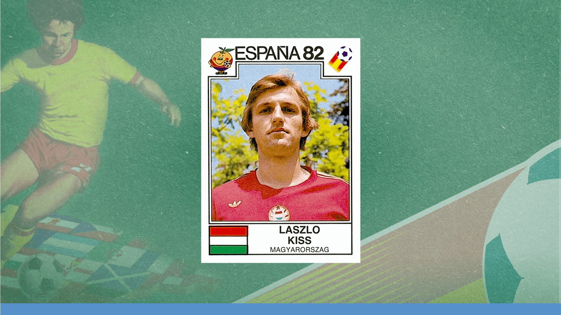 Laszlo Kiss - SPAIN 1982