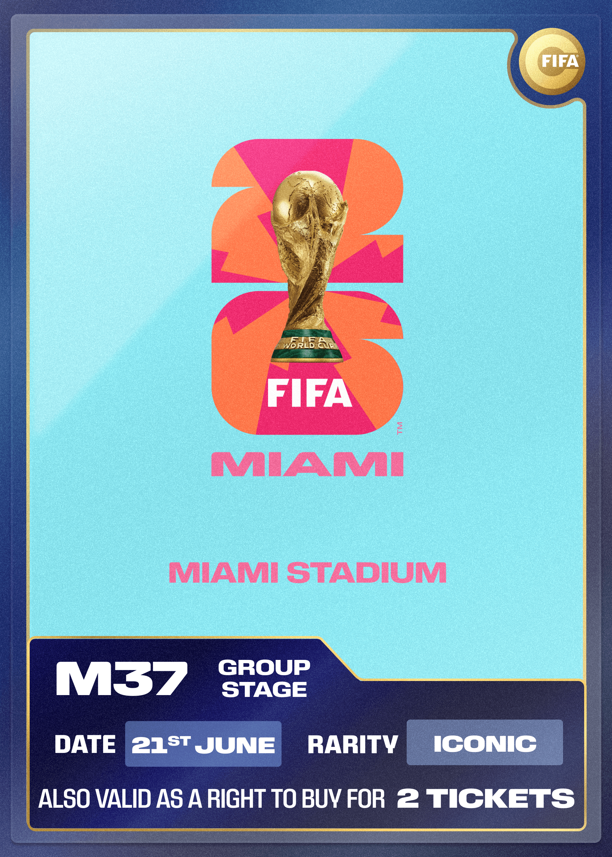 Collectible also valid as RTB for 2 tickets to M37 Miami